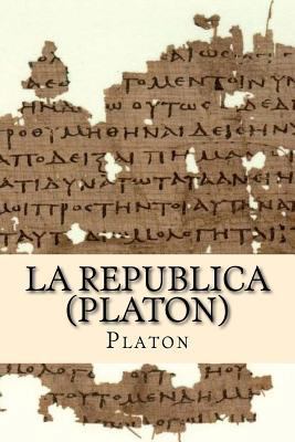 La Republica (Platon) [Spanish] 1986342174 Book Cover
