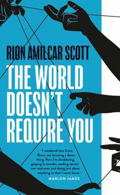 The World Doesn't Require You 1800244339 Book Cover