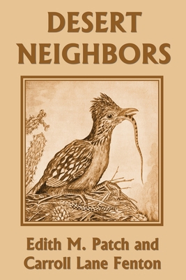 Desert Neighbors (Yesterday's Classics) 1633340813 Book Cover