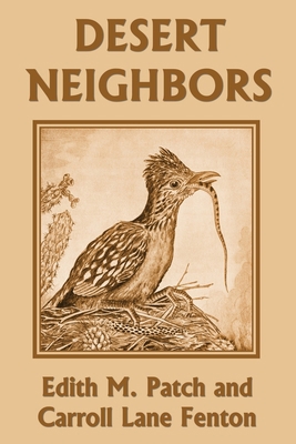 Desert Neighbors (Yesterday's Classics)            Book Cover