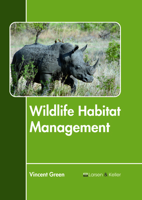 Wildlife Habitat Management 1635496985 Book Cover