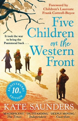 Five Children on the Western Front: 10th Annive... 0571399789 Book Cover
