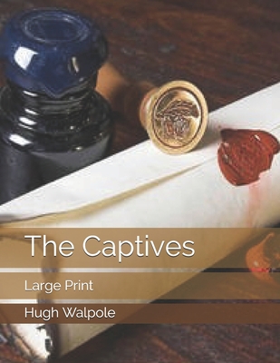 The Captives: Large Print 1706702809 Book Cover