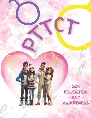 Pttct: Sex Education and Awarness            Book Cover