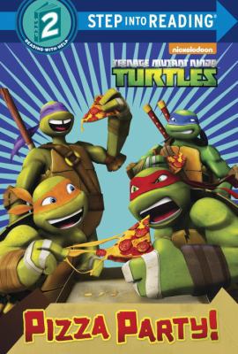 Pizza Party! (Teenage Mutant Ninja Turtles) 1524769835 Book Cover