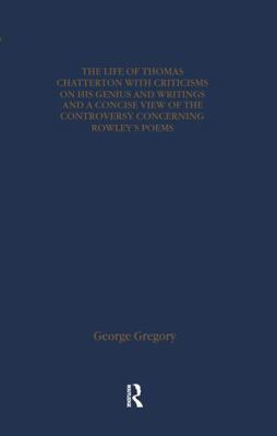 Thomas Chatterton: Early Sources and Responses 1041018398 Book Cover