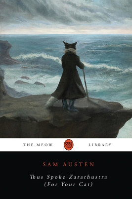 Thus Spoke Zarathustra (For Your Cat) B0CBL9PGTX Book Cover