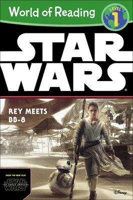 Rey Meets Bb-8 0606383123 Book Cover