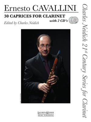 30 Caprices for Clarinet: Charles Neidich 21st ... 1581061080 Book Cover