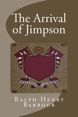 The Arrival of Jimpson 1499609132 Book Cover