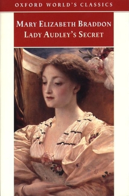 Lady Audley's Secret 0192835203 Book Cover