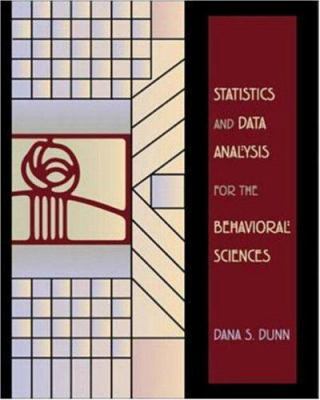 Statistics and Data Analysis For Behavioral Sci... 0072347643 Book Cover