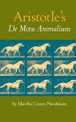 Aristotle's de Motu Animalium 0691072248 Book Cover