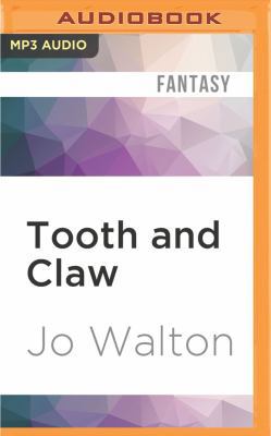 Tooth and Claw 1522669191 Book Cover