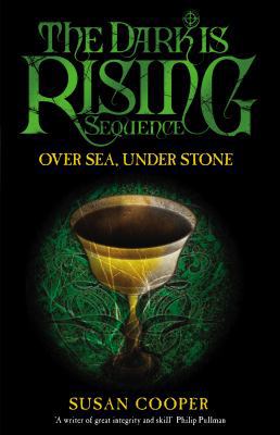 Over Sea, Under Stone 1849411115 Book Cover