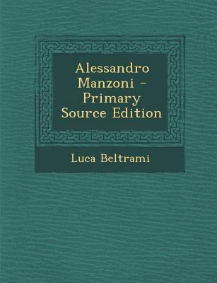 Alessandro Manzoni [Italian] 128739289X Book Cover