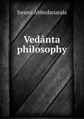 Ved?nta philosophy 5518937830 Book Cover