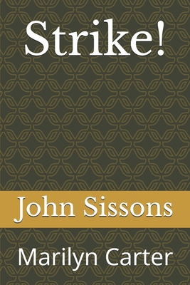 Strike!: Marilyn Carter 1976719984 Book Cover