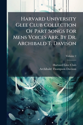 Harvard University Glee Club Collection Of Part... 1024741702 Book Cover