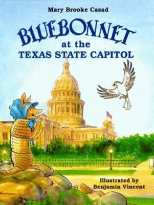 Bluebonnet at the Texas State Capitol 1565542320 Book Cover