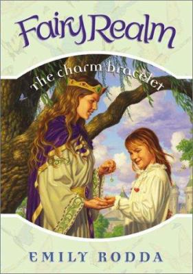 Fairy Realm #1: The Charm Bracelet 0060095849 Book Cover