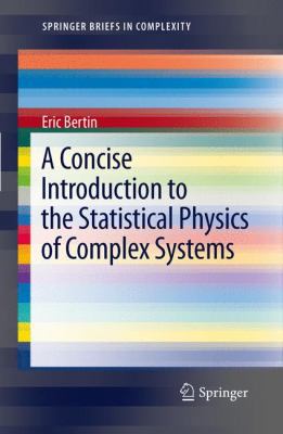 A Concise Introduction to the Statistical Physi... 3642239226 Book Cover