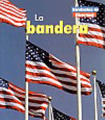 La Bandera [Spanish] 1403430241 Book Cover