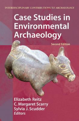 Case Studies in Environmental Archaeology 0387713964 Book Cover
