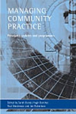 Managing Community Practice: Principles, Polici... 1861343566 Book Cover