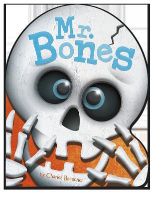 Mr. Bones 1479559687 Book Cover