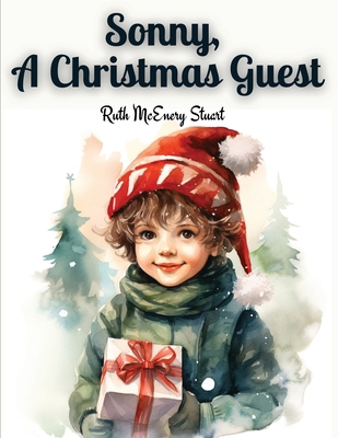 Sonny, A Christmas Guest 1835524702 Book Cover