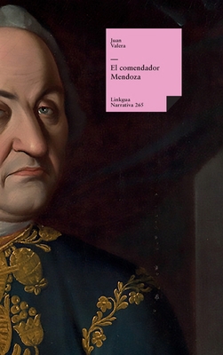 El comendador Mendoza [Spanish] 8411263630 Book Cover