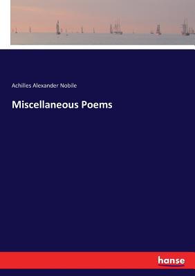 Miscellaneous Poems 3337396674 Book Cover