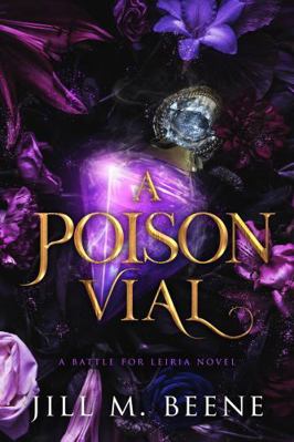 A Poison Vial (Battle for Leiria) 1734799358 Book Cover