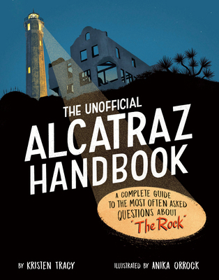 The Unofficial Alcatraz Handbook: A Complete Gu... 0593661036 Book Cover