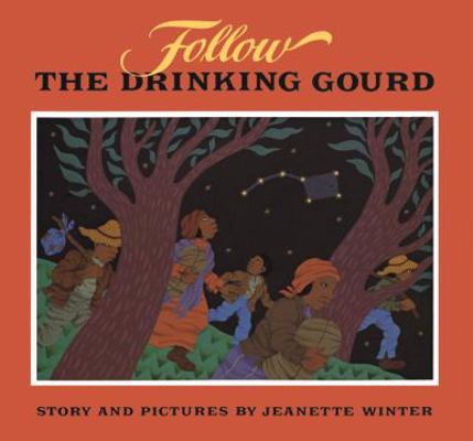 Follow the Drinking Gourd 0394996941 Book Cover