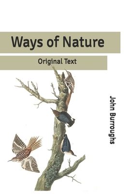 Ways of Nature: Original Text B085HM8B3H Book Cover