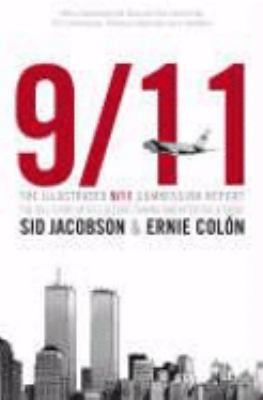 The Illustrated 9/11 Commission Report: The Ful... 0670916730 Book Cover