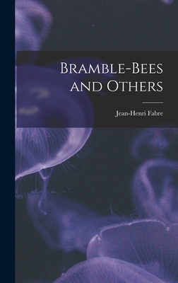 Bramble-Bees and Others 1016646917 Book Cover