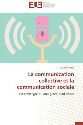 La Communication Collective Et La Communication... [French] 3841736009 Book Cover