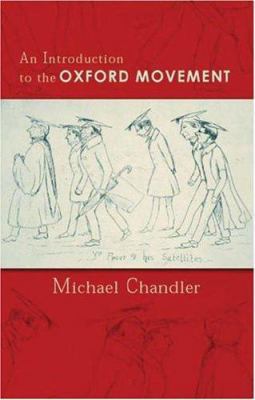 Introduction to the Oxford Movement an 0898694205 Book Cover