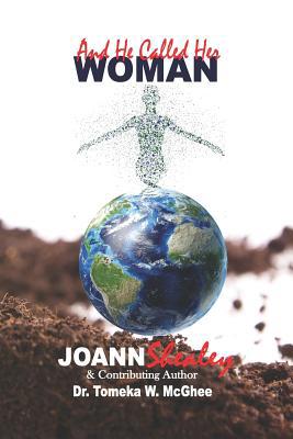 And He Called Her Woman 1096469863 Book Cover