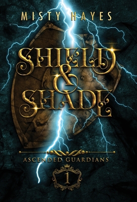 Shield & Shade 1736086200 Book Cover