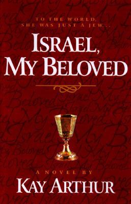 Israel, My Beloved 1565076249 Book Cover