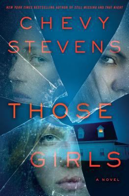 Those Girls 1250076609 Book Cover