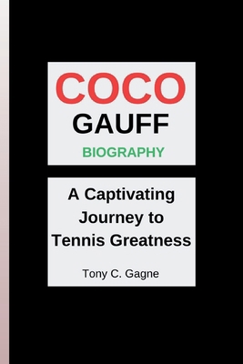 Coco Gauff Biography: A Captivating Journey to ...            Book Cover