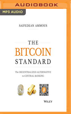 The Bitcoin Standard: The Decentralized Alterna... 197865104X Book Cover