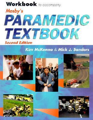 Workbook to Accompany Mosby's Paramedic Textbook 0323009514 Book Cover