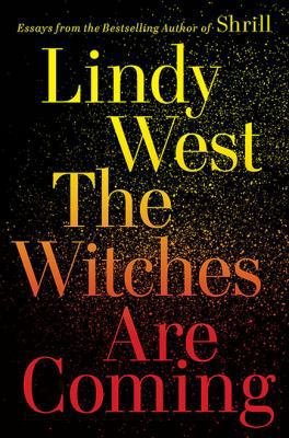 The Witches Are Coming 1760875376 Book Cover