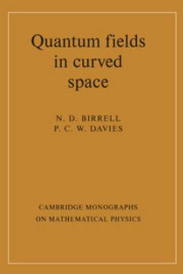 Quantum Fields in Curved Space 0521278589 Book Cover